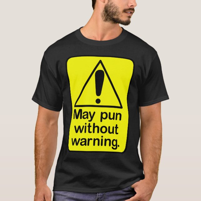 Pun warning T-Shirt (Front)