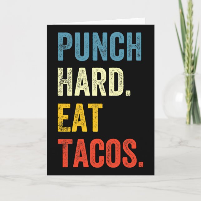 Punch Hard Eat Tacos Funny Workout Saying Boxer  Card (Front)