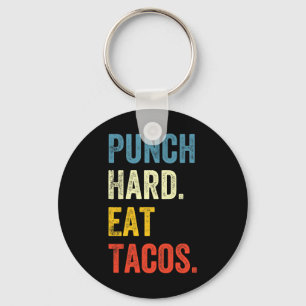 Punch Hard Eat Tacos Funny Workout Saying Boxer  Key Ring