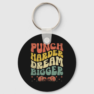 Punch Harder Dream Bigger Boxer Sports Strength Gy Key Ring
