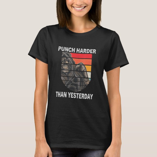 Punch Harder Than Yesterday Boxing Champion Motiva T-Shirt (Front)