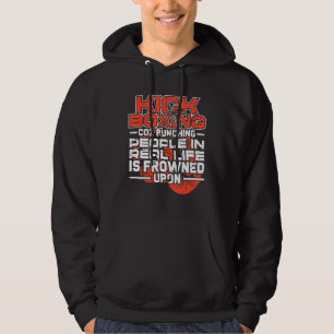 Punching People Is Frowned Upon fighters Hoodie