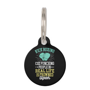 Punching People Is Frowned Upon Funny Sarcastic Ki Pet Tag