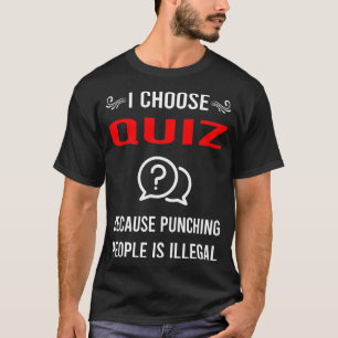 Punching Quizzes Quiz T-Shirt