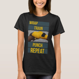 Punchy Graphics Wrap Train Punch Repeat, Boxing Ki T-Shirt