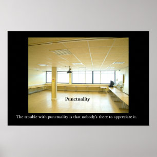 PUNCTUALITY Office Motivational/Anti-motivational  Poster