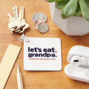 Punctuation saves lives key ring