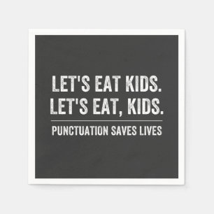 Punctuation Saves Lives Napkin