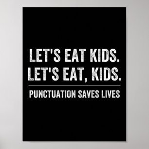 Punctuation Saves Lives Poster