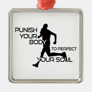 Punish Your Body To Perfect Your Soul Runner Metal Tree Decoration