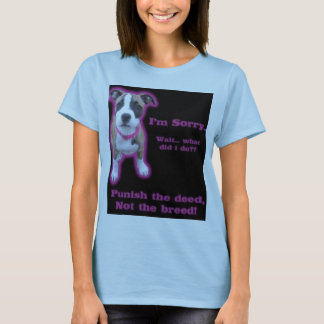 punishthedeednotthebreed T-Shirt