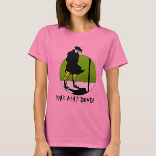 Punk Ain't Dead T-Shirt