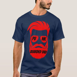 Punk bearded dad 1 T-Shirt