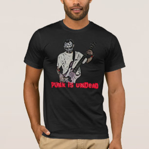 PUNK IS UNDEAD T-Shirt