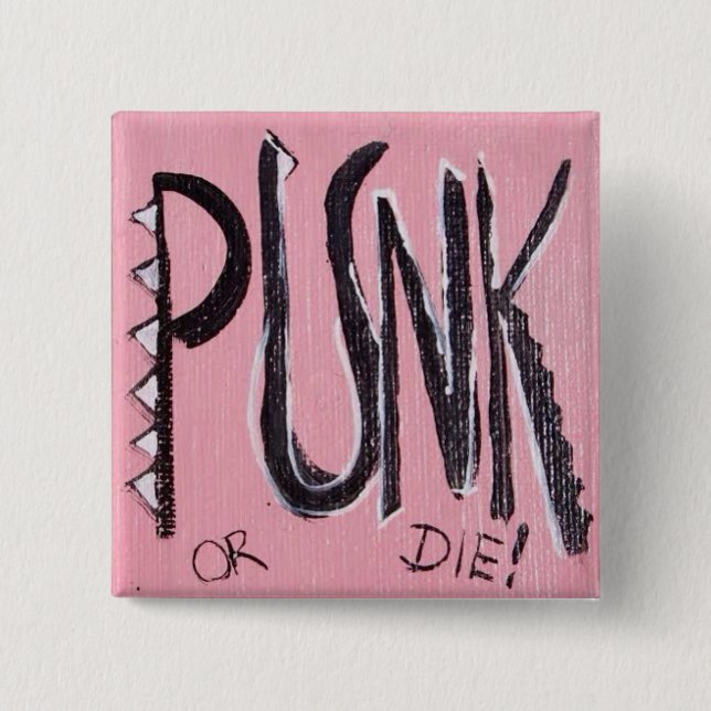 Punk or die! 15 cm square badge (Front)