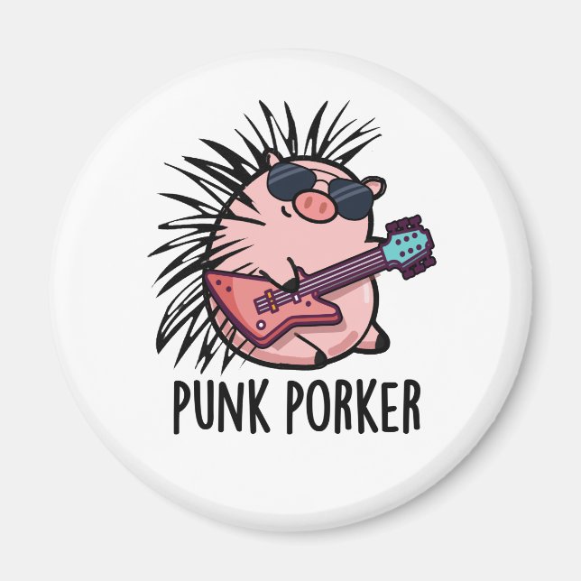 Punk Porker Funny Punk Rocker Pig Pun  Magnet (Front)