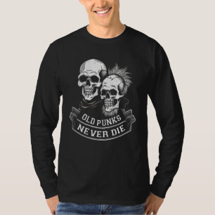Punk Rock Skull Skeleton Mohawk Mohican Old Punks T-Shirt