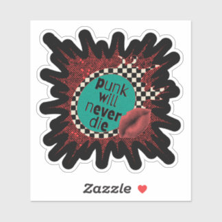 Punk Will Never Die Single Sticker