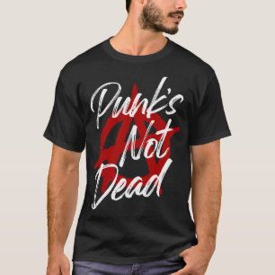 Punks Not Dead dark background T-Shirt