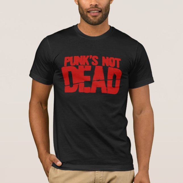Punks Not Dead T-Shirt (Front)