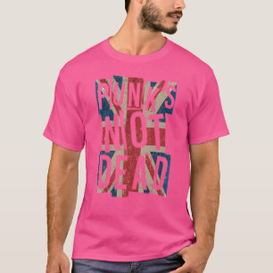 Punk's Not Dead Vintage Uk London Flag Punk Is N T-Shirt
