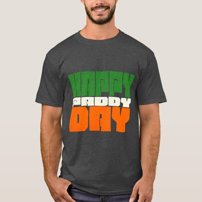 Punny Happy Paddy Day St Patricks Day T-Shirt (Front)