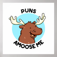 Puns Amoose Me Cute Moose Pun