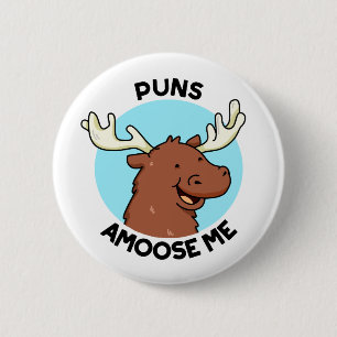 Puns Amoose Me Funny Moose Pun  6 Cm Round Badge