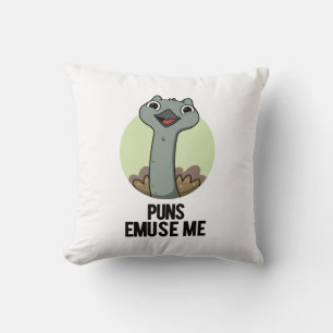 Puns Emuse Me Funny Emu Pun  Cushion