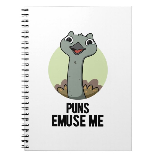 Puns Emuse Me Funny Emu Pun  Notebook (Front)