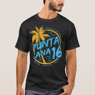 Punta Cana 2016 Dominican Republic T-Shirt