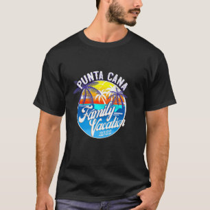 Punta Cana Beaches Summer Palm Tree Family Vacatio T-Shirt
