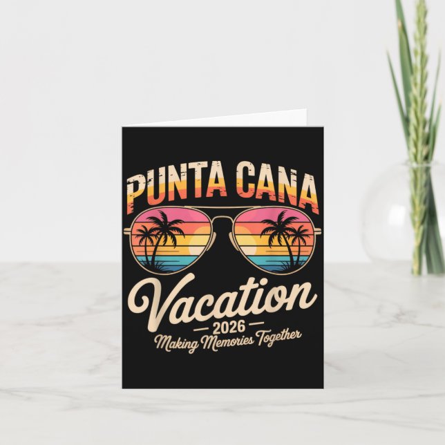 Punta Cana Vacation 2026 Making Memories Summer Card (Front)