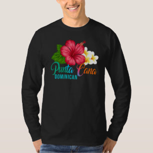 Punta Cana Vacation Dominican Tropical Hibiscus Fl T-Shirt