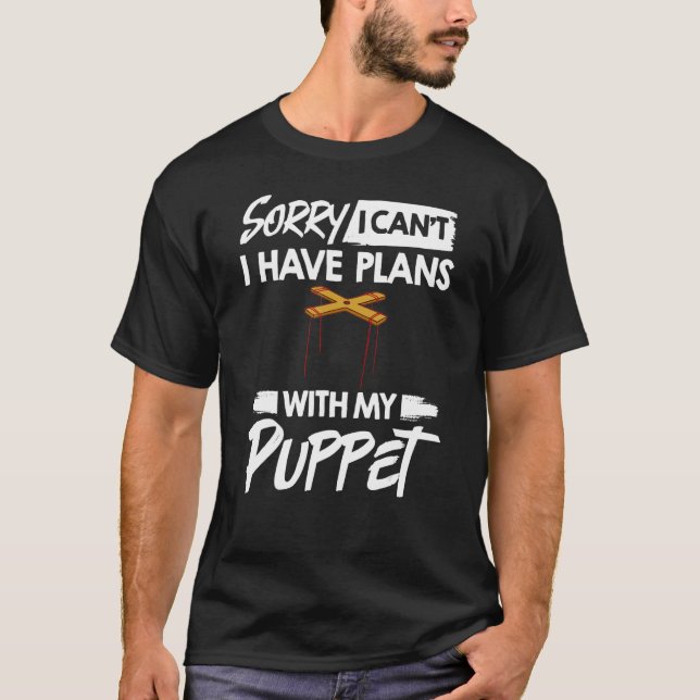 Puppeteer Doll Ventriloquist Puppet Theatre Puppet T-Shirt (Front)