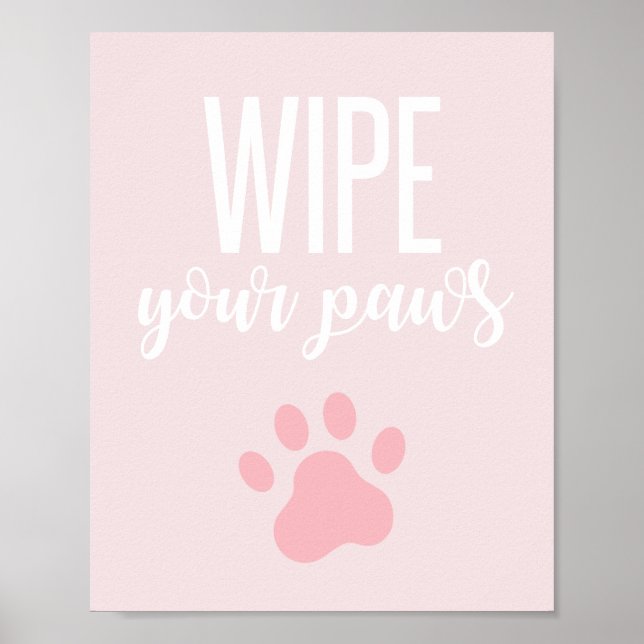 Puppy Birthday Party Sign Wipe your paws pink (Front)