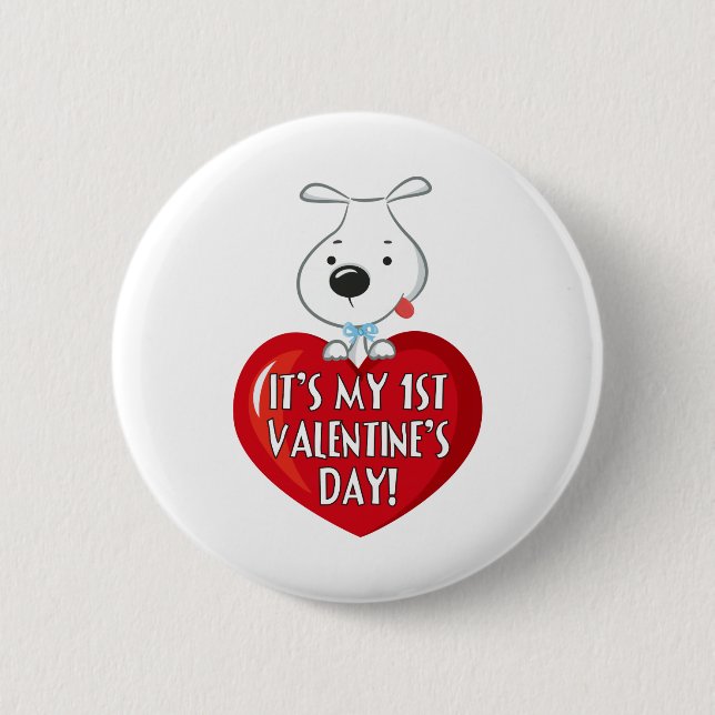Puppy Dog 1st Valentines Day 6 Cm Round Badge (Front)