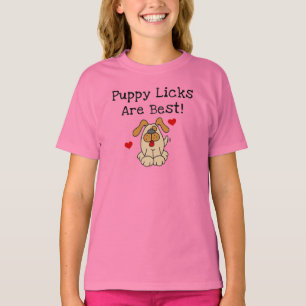 Puppy Licks Are Best Tshirts and Gifts