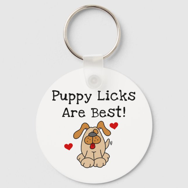 Puppy Licks Are Best Tshirts and Gifts Key Ring (Front)