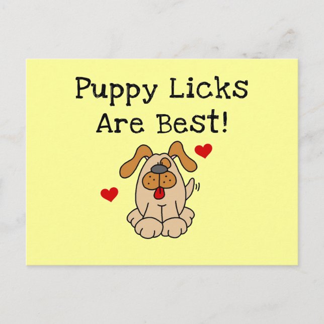 Puppy Licks Are Best Tshirts and Gifts Postcard (Front)