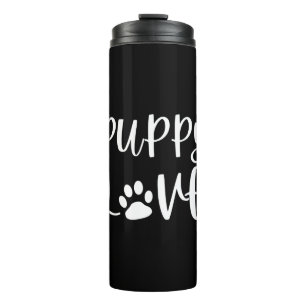Puppy Love Thermal Tumbler