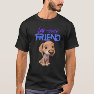 Puppy Lovers  Forever Friends - T-Shirt