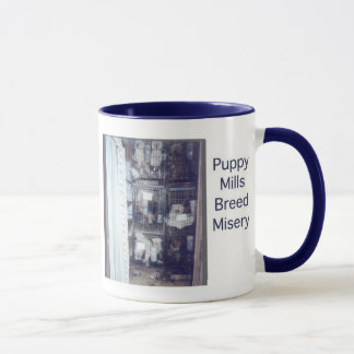 Puppy Mills Breed Misery Mug