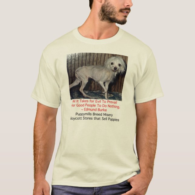 Puppy Mills Breed Misery Shirt (Front)