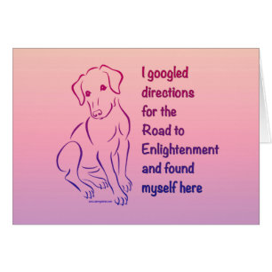 Puppy Road to Enlightenment