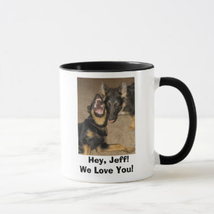 Puppy Yowl, Hey, Jeff!We Love You! Mug