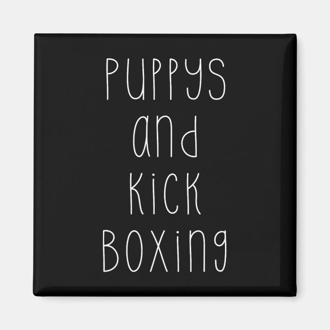 Puppys And Kickboxing Funny Hobby  Magnet (Front)