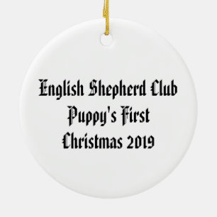 Puppy's First Christmas 2019 English Shepherd Ceramic Tree Decoration