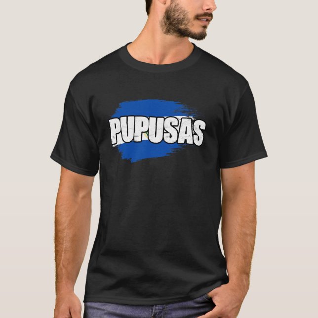 Pupusas Salvadorenas Awesome El Salvador Flag A T-Shirt (Front)