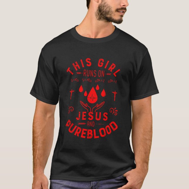 Pure Blood Pureblood This Girl Runs on Jesus and P T-Shirt (Front)
